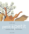Petit à petit [nouvelle édition]